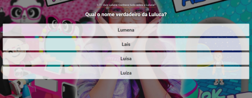 Jogos de Quiz Luluca: Conhece tudo sobre a Luluca? no Meninas Jogos